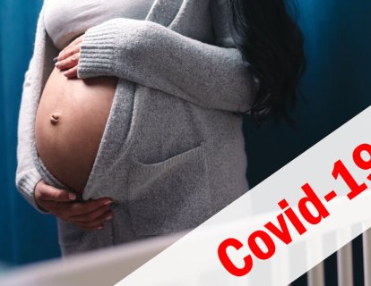 COVID-19 Salgınında HAMİLELİK – Neler Biliyoruz?