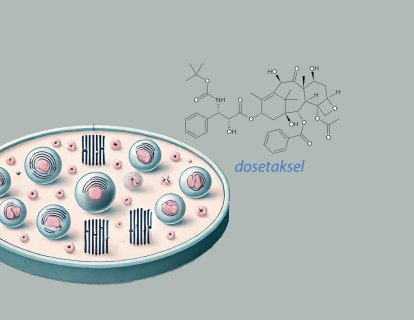Dosetaksel Nedir? FDA Onayı, Türkiye Ruhsatı ve Geri Ödeme Durumu