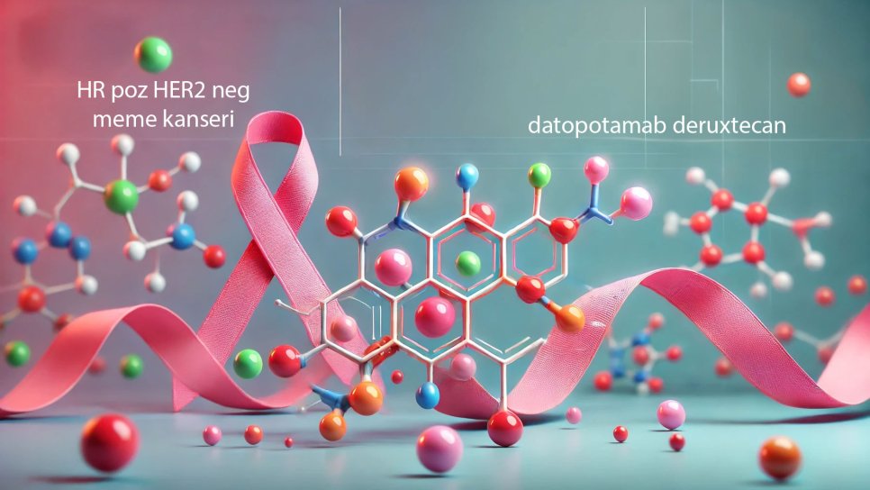 FDA, İleri Evre HR-Pozitif, HER2-Negatif Meme Kanserinde Datopotamab Derukstekanı Onayladı