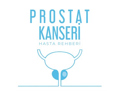 Prostat Kanseri Belirtileri, Evreleri ve Tedavisi
