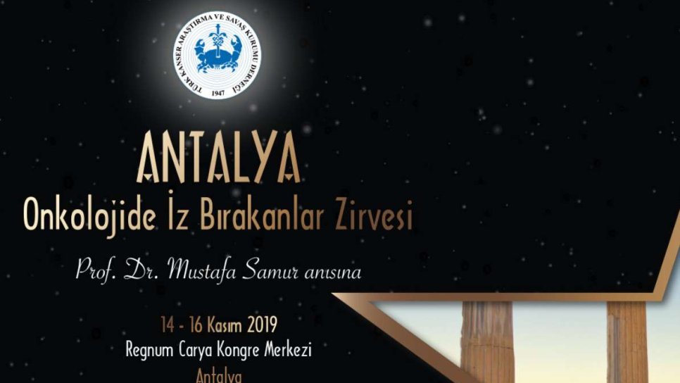 Kanserde Öncü Türk Bilim İnsanları, Antalya Onkolojide İz Bırakanlar Zirvesi'nde Buluşuyor