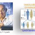 Lynch Sendromu – Kanser Genetiğinin Babasının Kısa Öyküsü