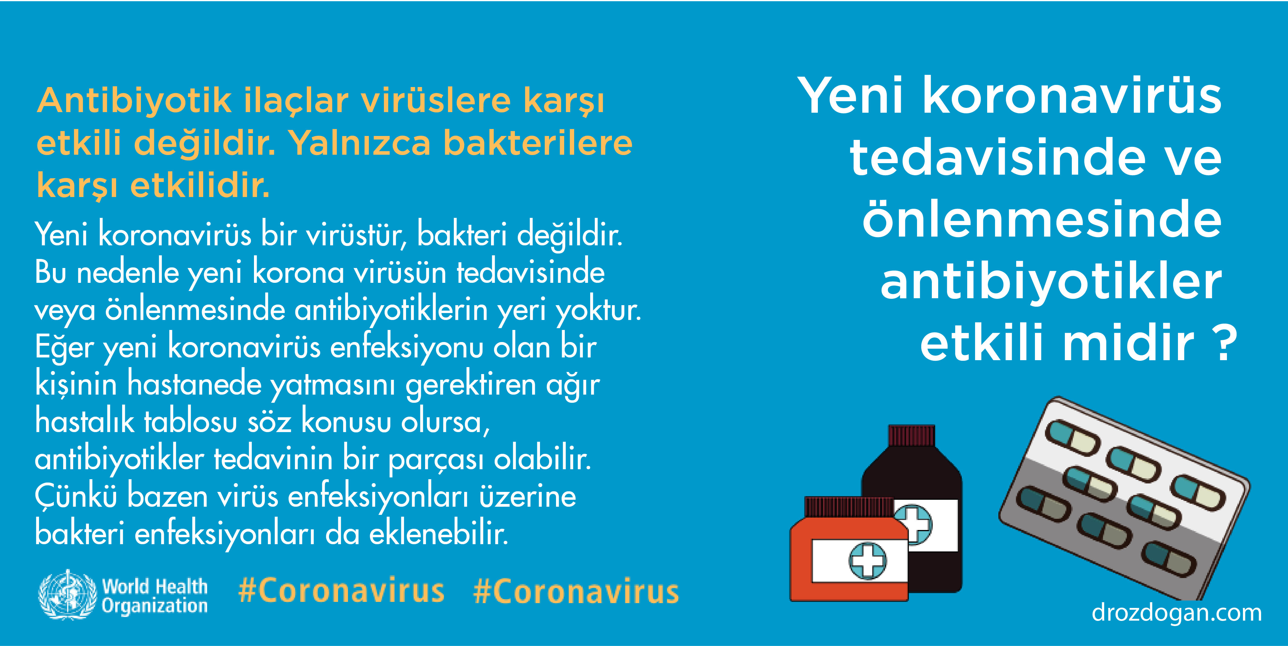 yeni koroavirüs tedavisinde veya korunmada antibiyotikler etkili midir